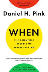 Book Cover: When: The Scientific Secrets of Perfect Timing